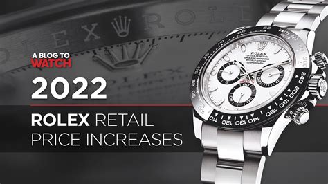 are rolex prices going up in 2022|rolex dubai price list 2022.